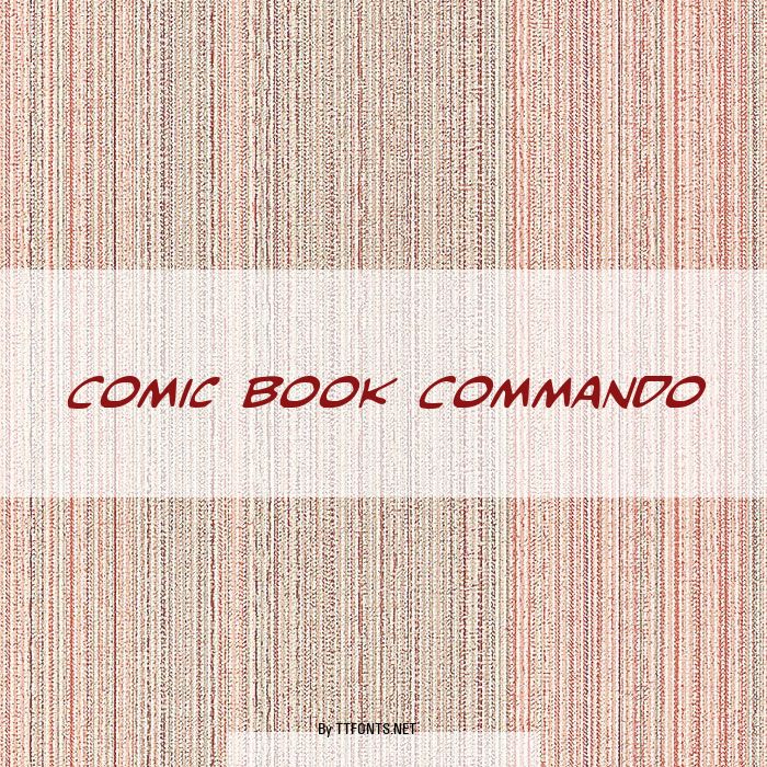 Comic Book Commando example