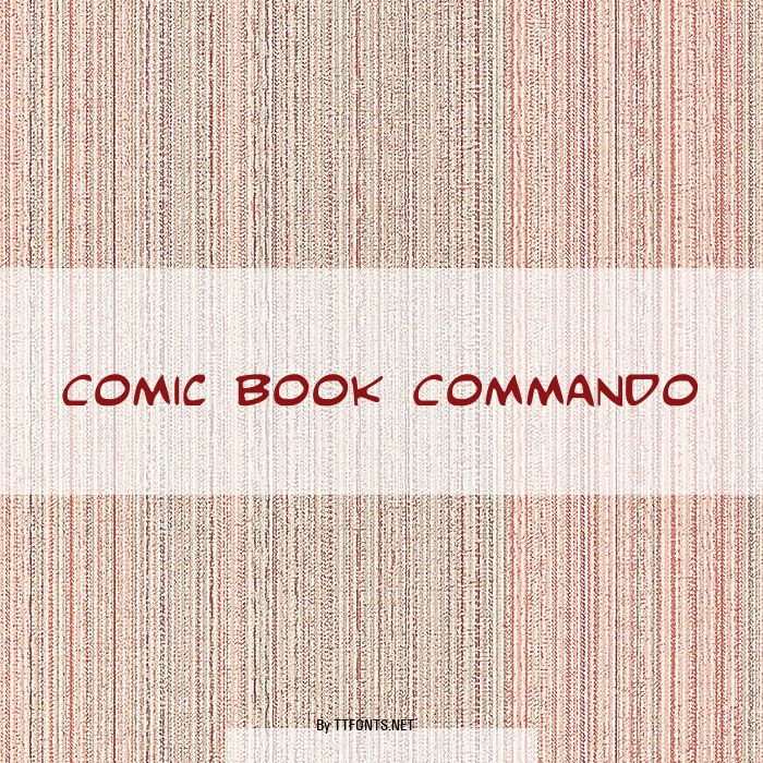 Comic Book Commando example