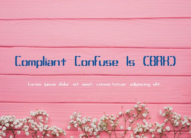 Compliant Confuse 1s (BRK) example