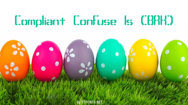 Compliant Confuse 1s (BRK) example