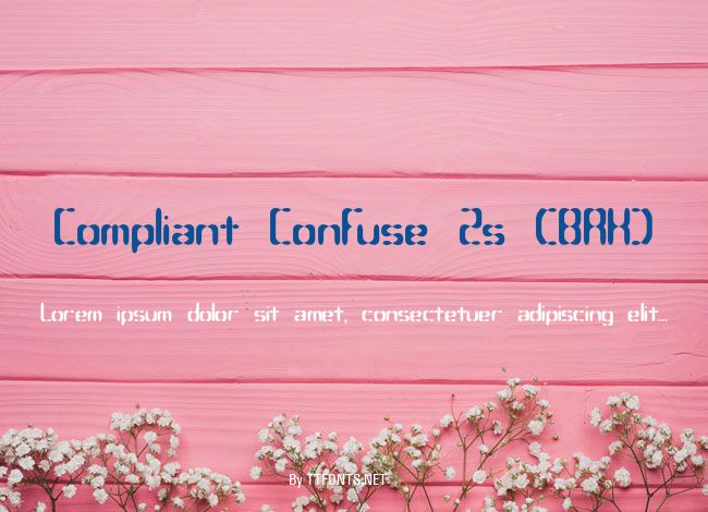 Compliant Confuse 2s (BRK) example