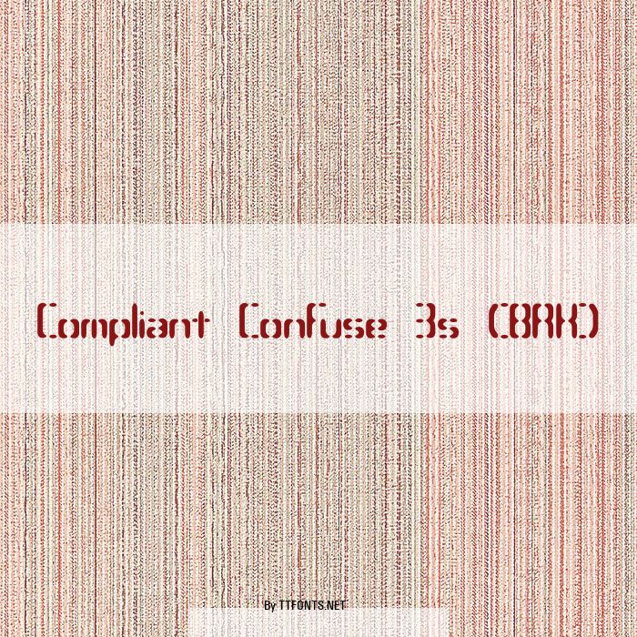 Compliant Confuse 3s (BRK) example