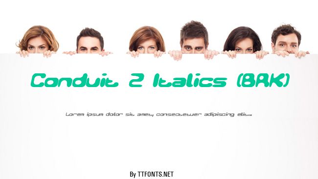 Conduit 2 Italics (BRK) example