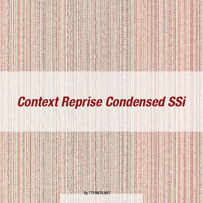 Context Reprise Condensed SSi example
