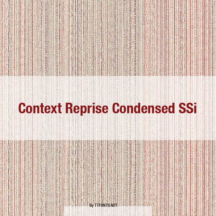 Context Reprise Condensed SSi example