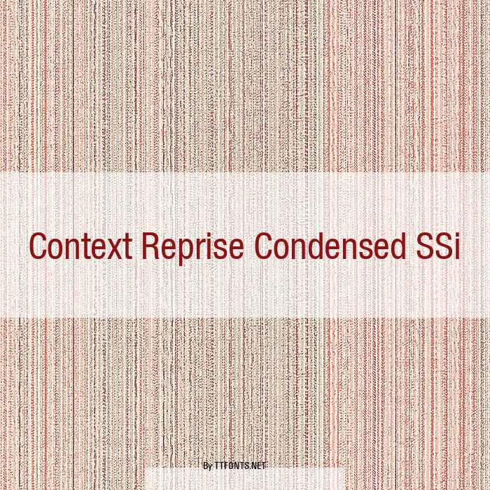 Context Reprise Condensed SSi example