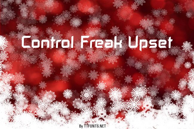 Control Freak Upset example