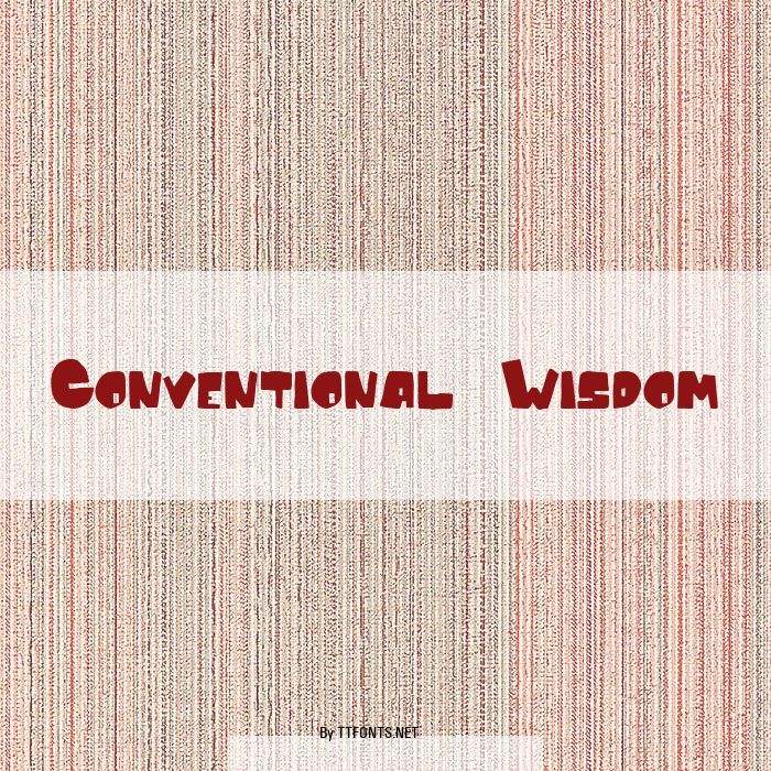 Conventional Wisdom example