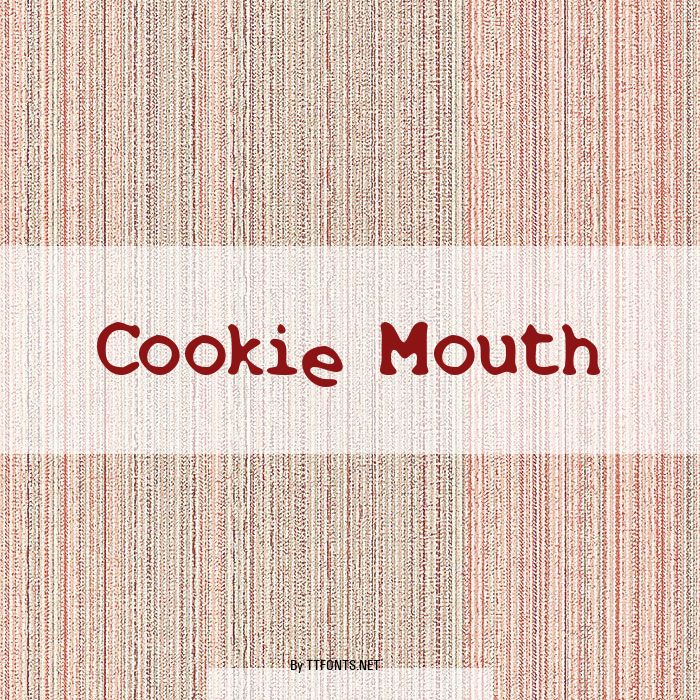 Cookie Mouth example