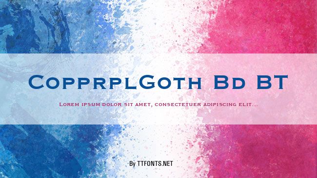 CopprplGoth Bd BT example