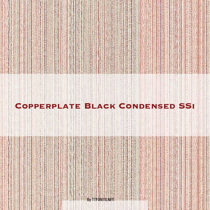 Copperplate Black Condensed SSi example