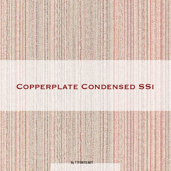 Copperplate Condensed SSi example