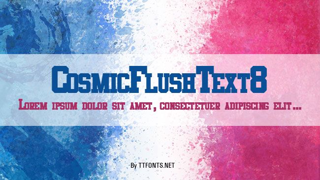 CosmicFlushText8 example