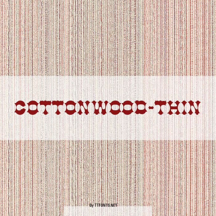 Cottonwood-Thin example