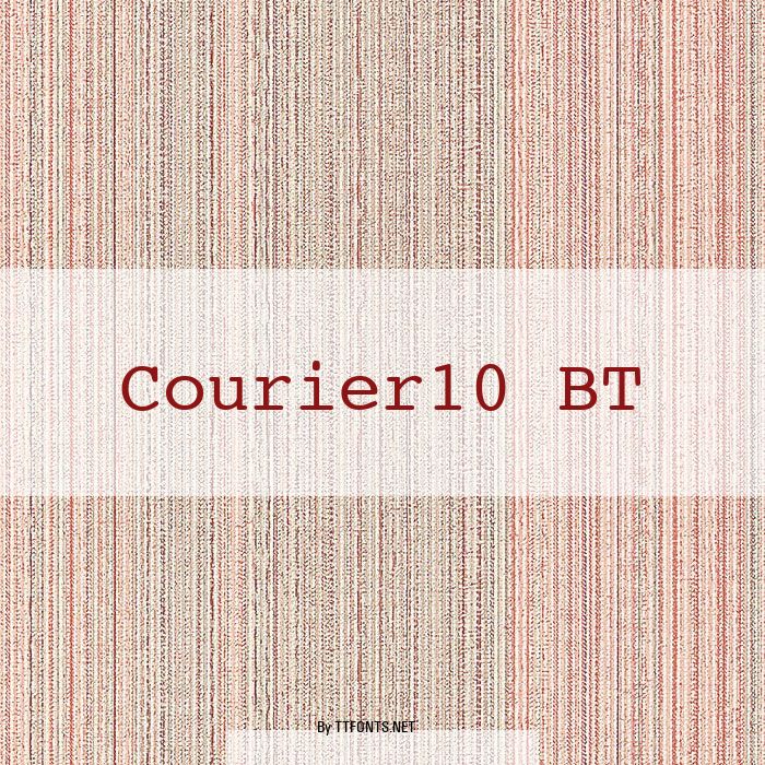 Courier10 BT example