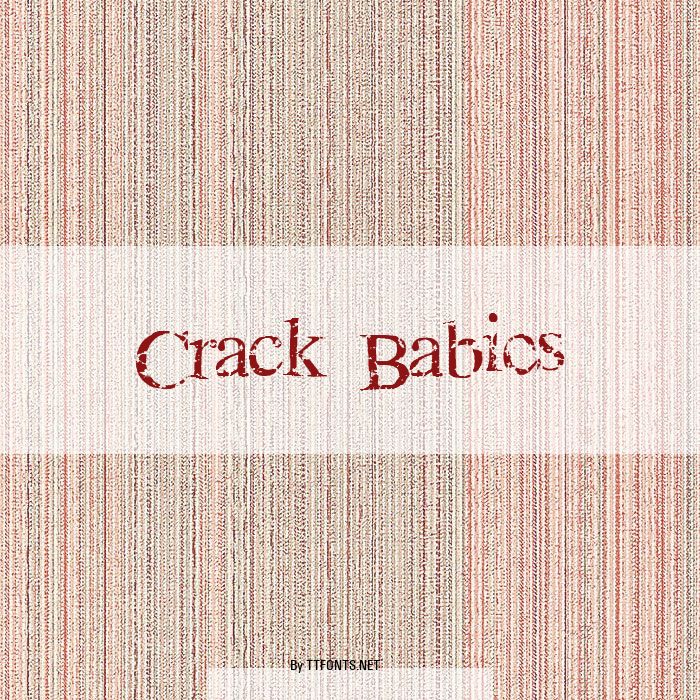 Crack Babies example