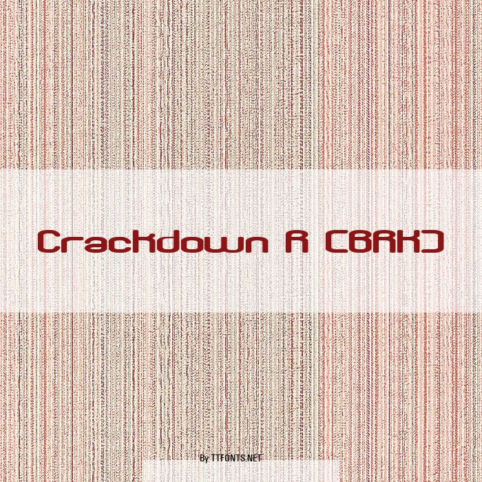 Crackdown R (BRK) example