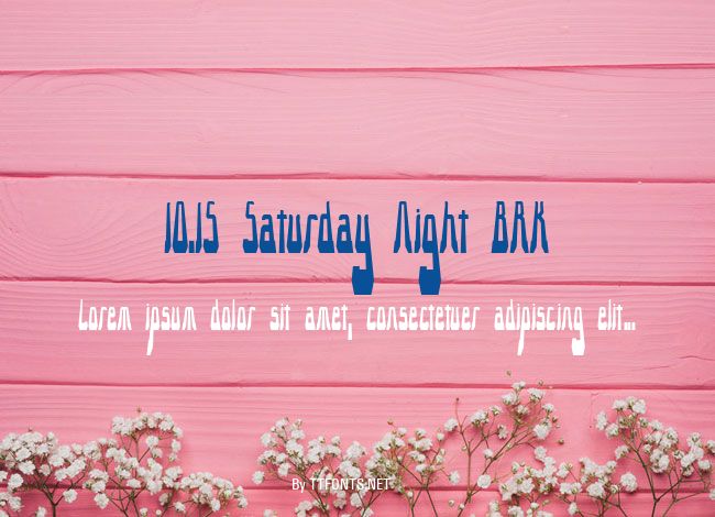 10.15 Saturday Night BRK example