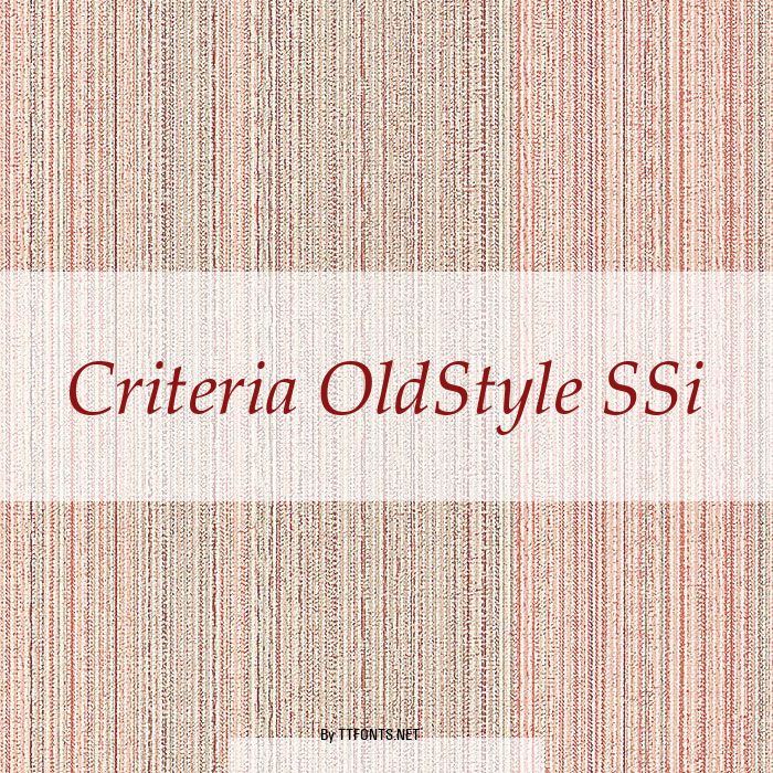 Criteria OldStyle SSi example