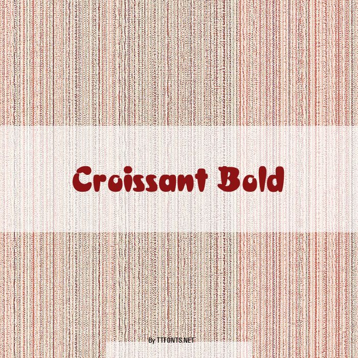 Croissant Bold example