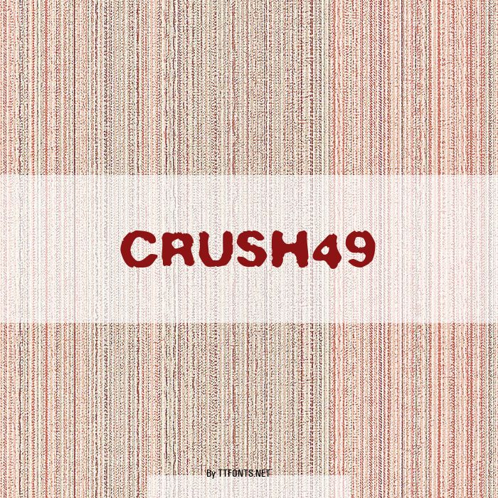 Crush49 example