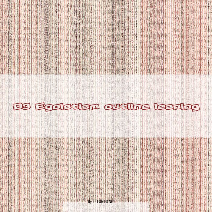 D3 Egoistism outline leaning example