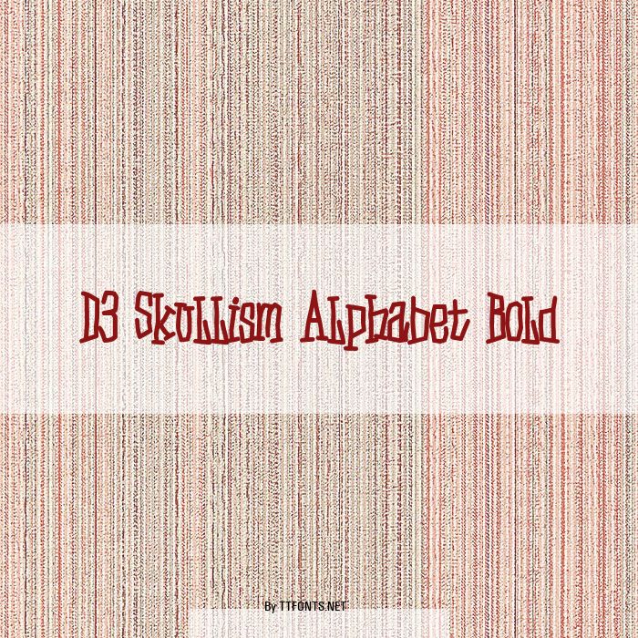 D3 Skullism Alphabet Bold example