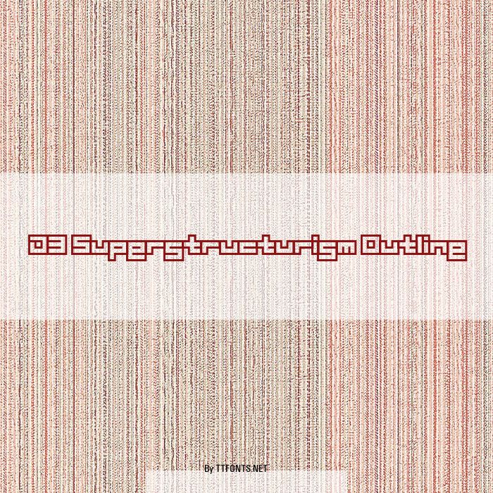 D3 Superstructurism Outline example