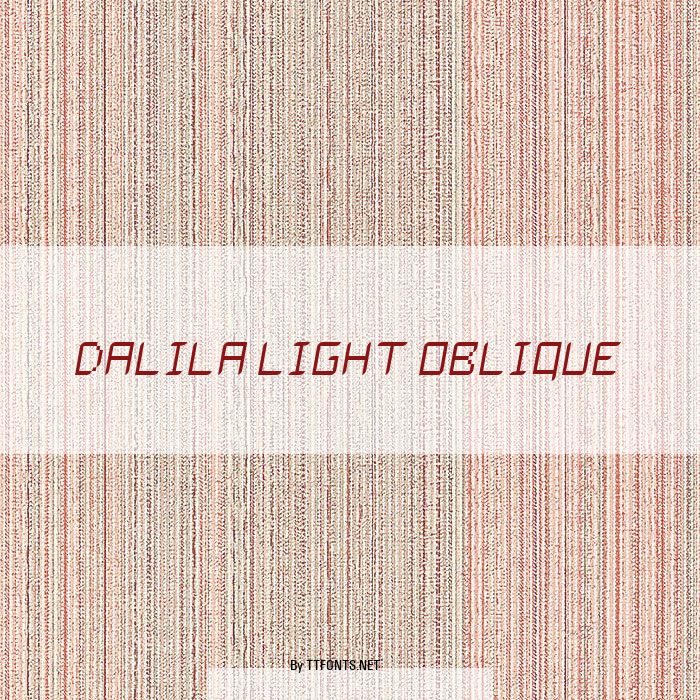 Dalila Light Oblique example