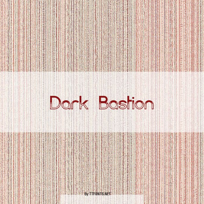Dark Bastion example