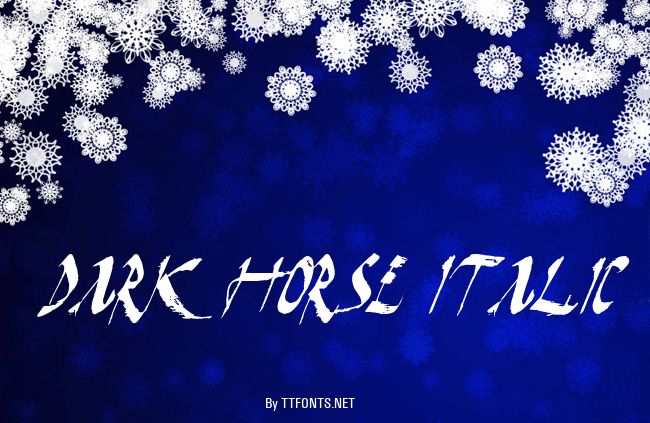 Dark Horse Italic example
