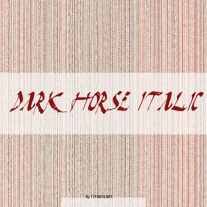Dark Horse Italic example