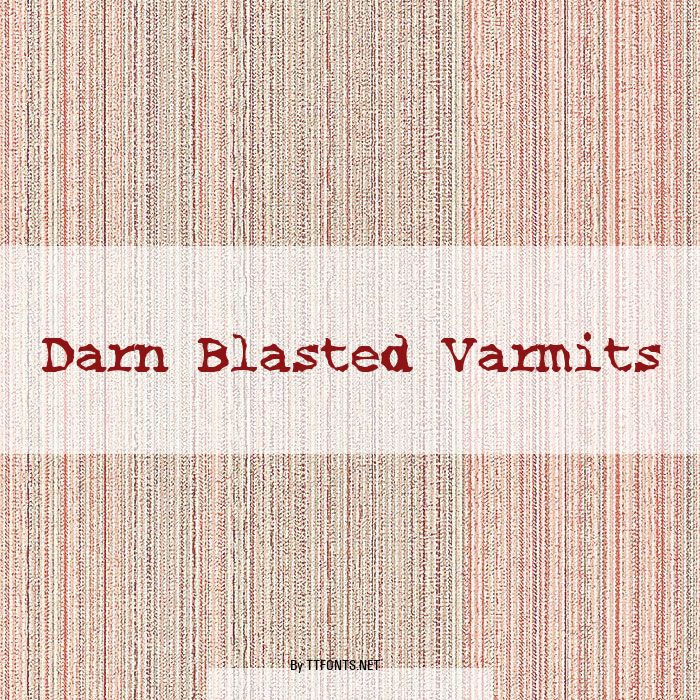 Darn Blasted Varmits example
