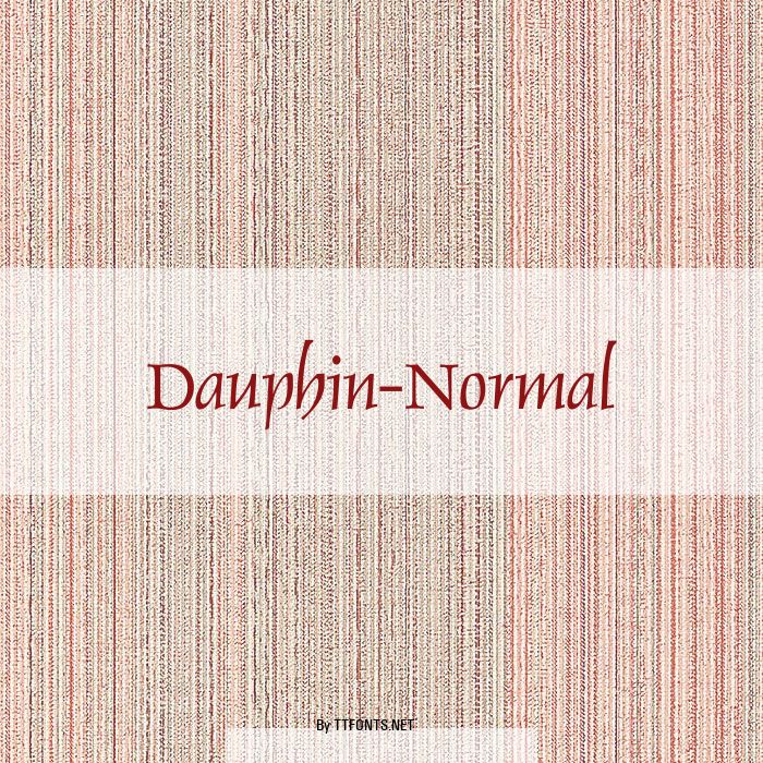 Dauphin-Normal example