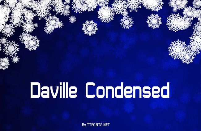 Daville Condensed example