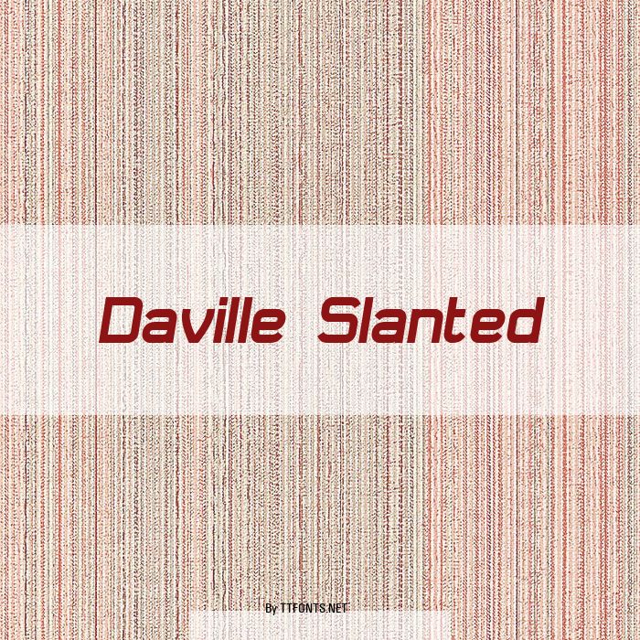 Daville Slanted example