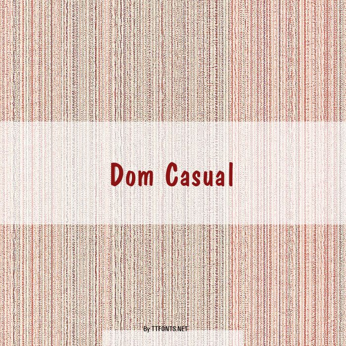 Dom Casual example