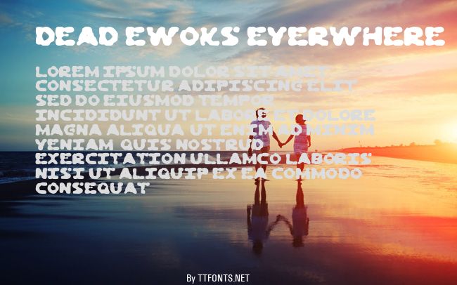 Dead Ewoks Everwhere example