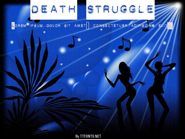 DEATH STRUGGLE example