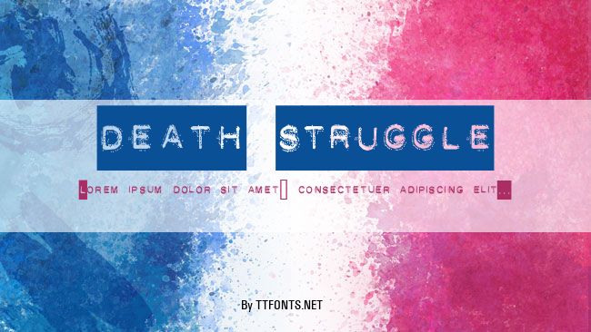 DEATH STRUGGLE example