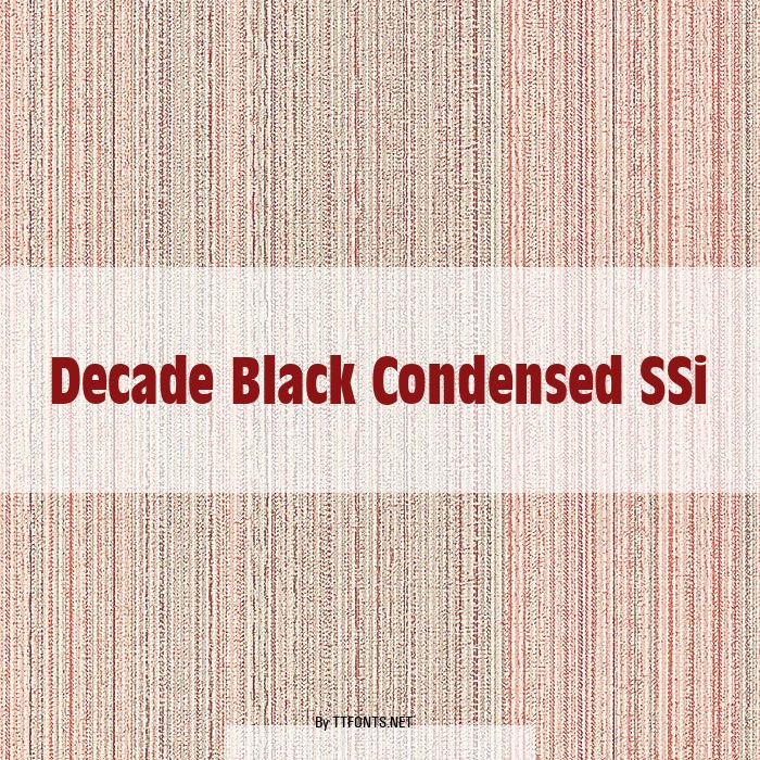 Decade Black Condensed SSi example