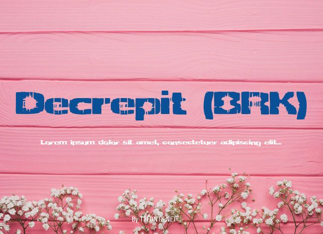 Decrepit (BRK) example