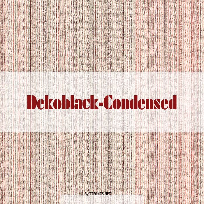 Dekoblack-Condensed example