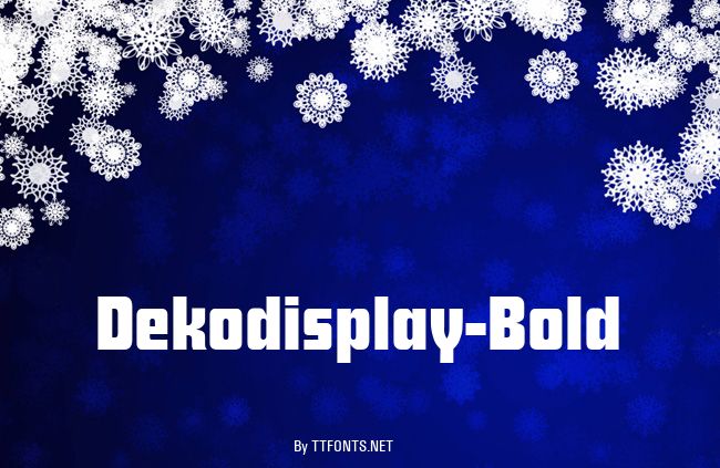 Dekodisplay-Bold example
