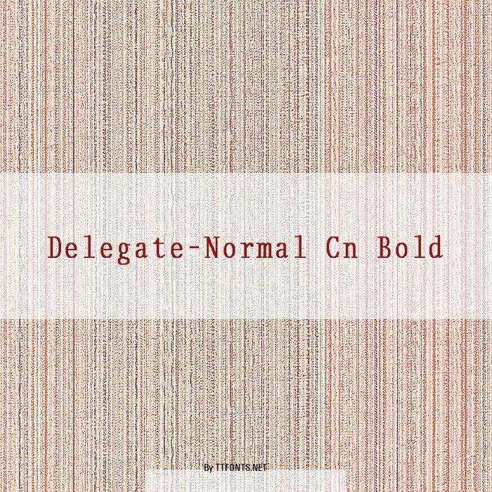 Delegate-Normal Cn Bold example