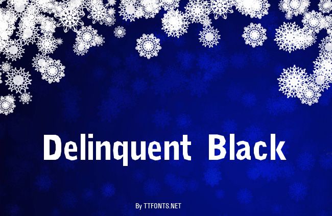 Delinquent Black example