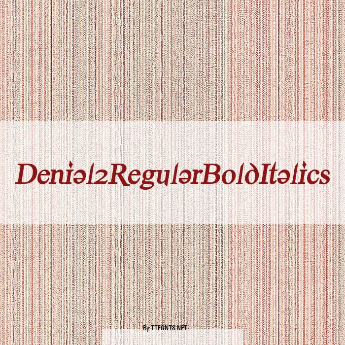 Denial2RegularBoldItalics example