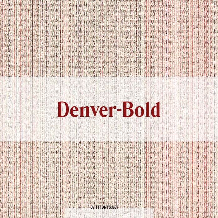Denver-Bold example