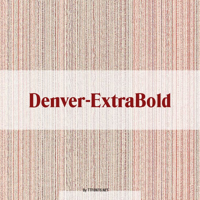 Denver-ExtraBold example