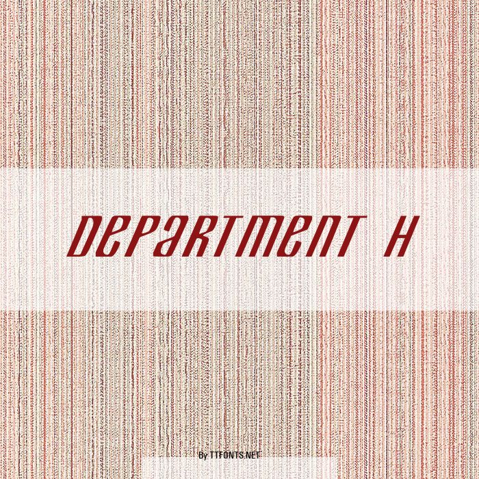 Department H example